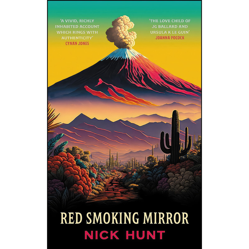 کتاب RED SMOKING MIRROR اثر Nick Hunt انتشارات Swift Press کتاب RED SMOKING MIRROR اثر Nick Hunt انتشارات Swift Press
