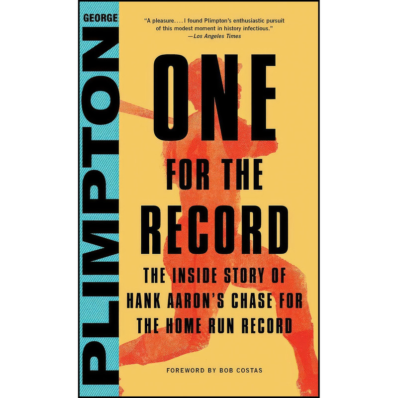 کتاب One for the Record اثر George Plimpton and Bob Costas انتشارات Little, Brown and Company کتاب One for the Record اثر George Plimpton and Bob Costas انتشارات Little, Brown and Company