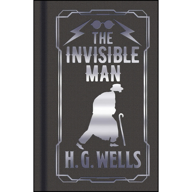 کتاب The Invisible Man اثر H. G. Wells and H.G. Wells انتشارات Arcturus کتاب The Invisible Man اثر H. G. Wells and H.G. Wells انتشارات Arcturus