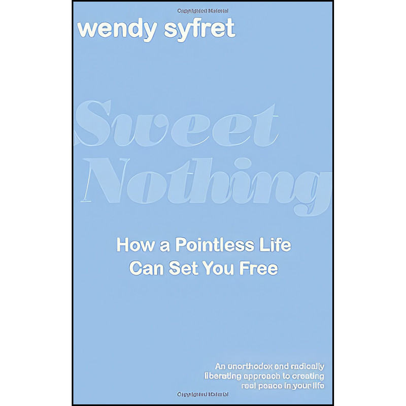 کتاب Sweet Nothing اثر Wendy Syfret انتشارات HarperCollins Publishers کتاب Sweet Nothing اثر Wendy Syfret انتشارات HarperCollins Publishers