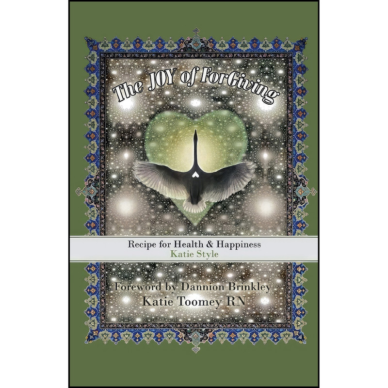 کتاب The JOY of ForGiving اثر جمعي از نويسندگان انتشارات تازه ها کتاب The JOY of ForGiving اثر جمعي از نويسندگان انتشارات تازه ها