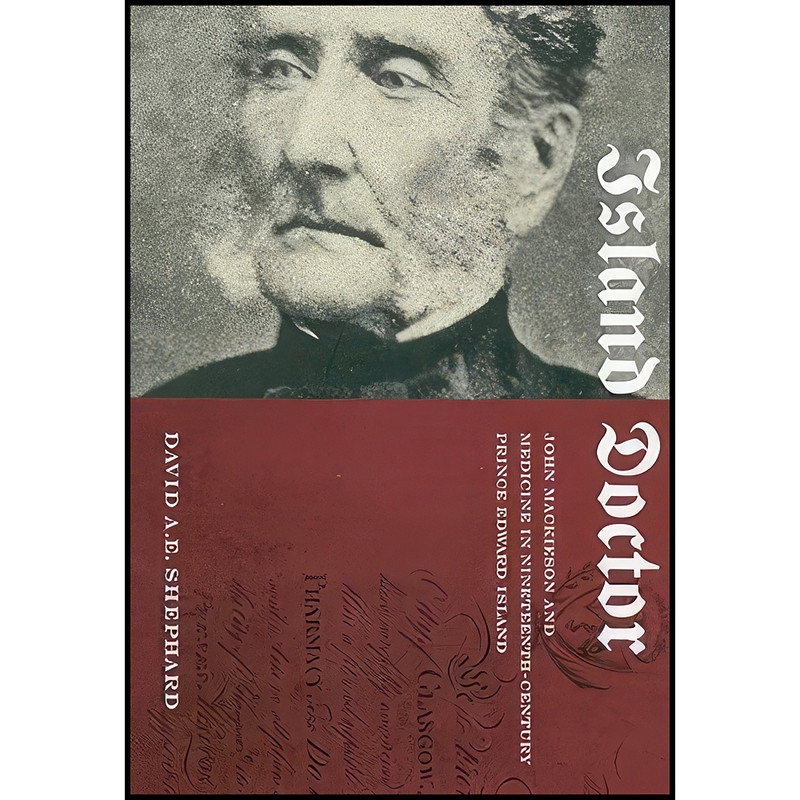 کتاب Island Doctor اثر David A. E. Shephard انتشارات Carleton University Press