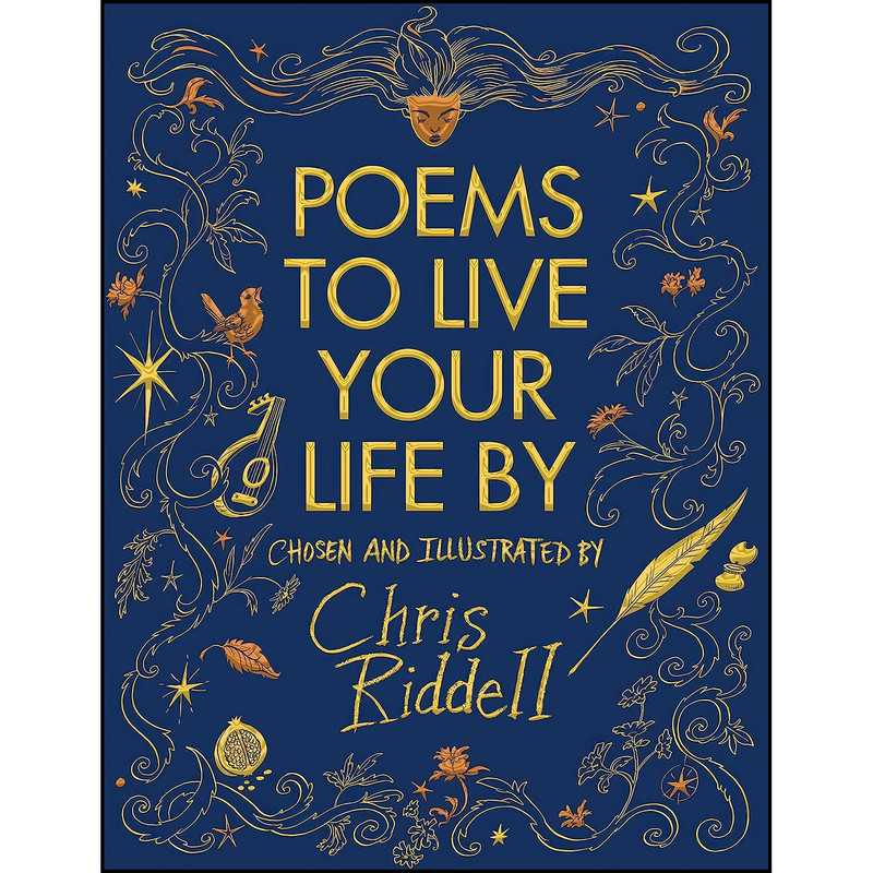 کتاب Poems To Live Your Life By اثر Chris Riddell انتشارات Macmillan Childrens Books کتاب Poems To Live Your Life By اثر Chris Riddell انتشارات Macmillan Childrens Books