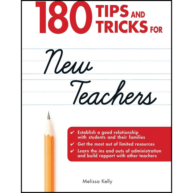 کتاب 180 Tips and Tricks for New Teachers اثر Melissa Kelly انتشارات Adams Media کتاب 180 Tips and Tricks for New Teachers اثر Melissa Kelly انتشارات Adams Media