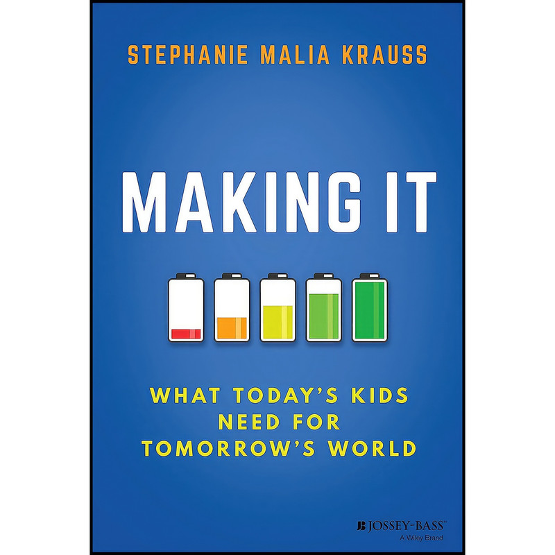کتاب Making It اثر Stephanie Malia Krauss انتشارات Jossey-Bass