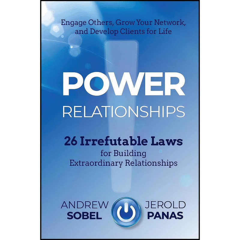 کتاب Power Relationships اثر Andrew Sobel انتشارات Wiley کتاب Power Relationships اثر Andrew Sobel انتشارات Wiley