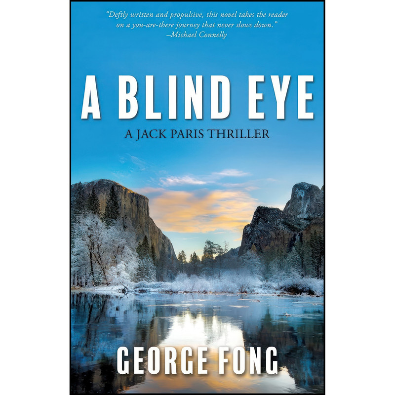 کتاب A Blind Eye اثر George Fong انتشارات Coffeetown Press کتاب A Blind Eye اثر George Fong انتشارات Coffeetown Press