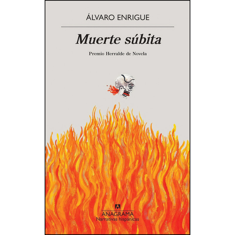 کتاب Muerte subita اثر Álvaro Enrigue,Manuel Marsol انتشارات Editorial Anagrama کتاب Muerte subita اثر Álvaro Enrigue,Manuel Marsol انتشارات Editorial Anagrama