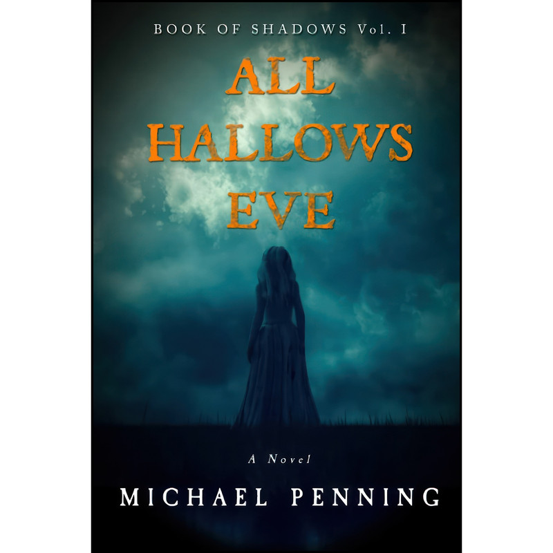 کتاب All Hallows Eve اثر Michael Penning انتشارات تازه ها کتاب All Hallows Eve اثر Michael Penning انتشارات تازه ها