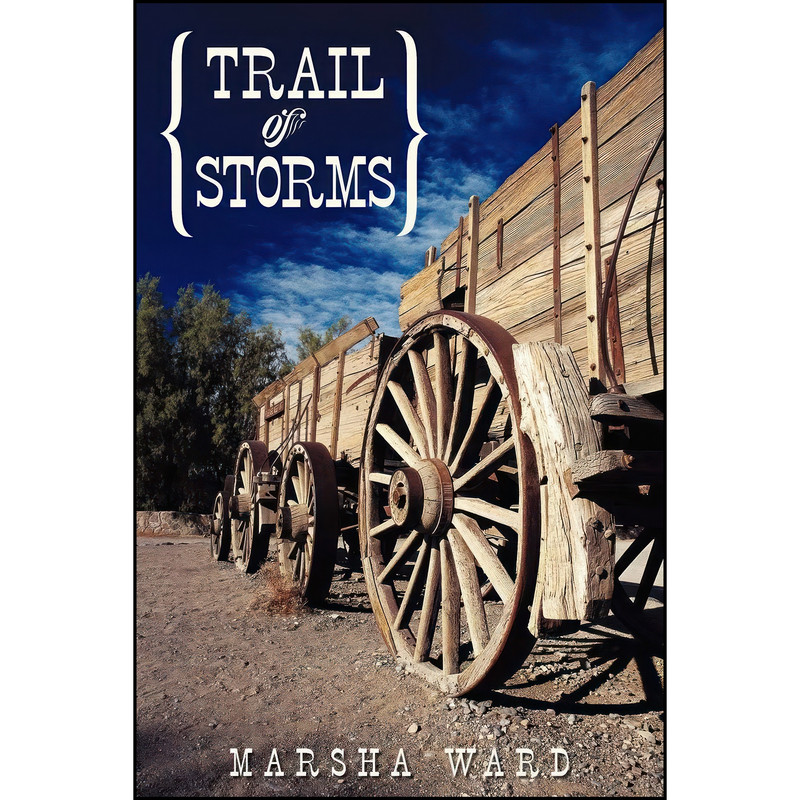 کتاب Trail of Storms اثر Marsha Ward انتشارات Iuniverse Inc کتاب Trail of Storms اثر Marsha Ward انتشارات Iuniverse Inc