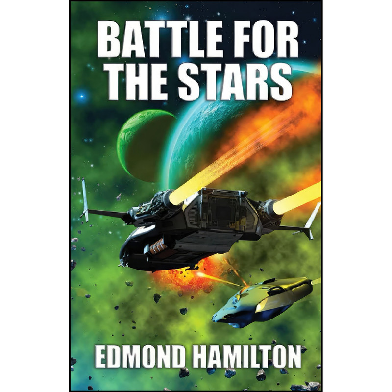 کتاب Battle for the Stars اثر Edmond Hamilton انتشارات تازه ها