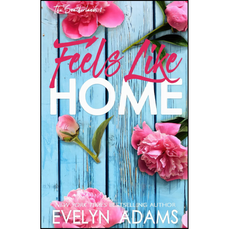 کتاب Feels Like Home اثر Evelyn Adams انتشارات تازه ها