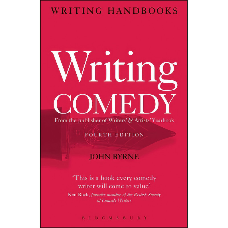 کتاب Writing Comedy اثر John Byrne انتشارات Methuen Drama کتاب Writing Comedy اثر John Byrne انتشارات Methuen Drama