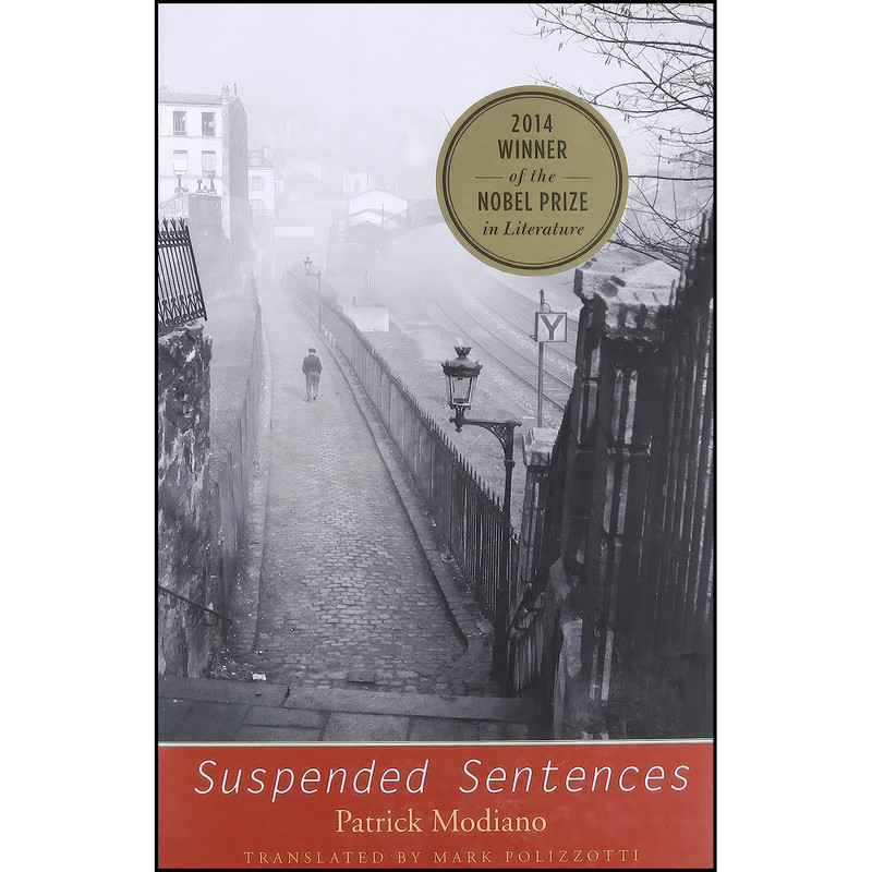 کتاب Suspended Sentences اثر Patrick Modiano and Mark Polizzotti انتشارات Yale University Press کتاب Suspended Sentences اثر Patrick Modiano and Mark Polizzotti انتشارات Yale University Press
