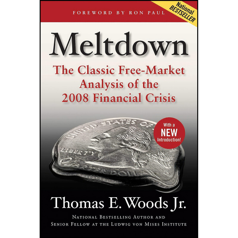 کتاب Meltdown اثر Thomas E. Woods انتشارات Regnery Publishing کتاب Meltdown اثر Thomas E. Woods انتشارات Regnery Publishing