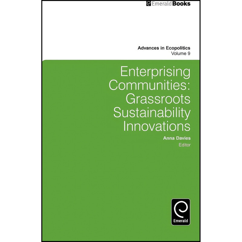 کتاب Enterprising Communities اثر Anna Davies انتشارات Emerald Publishing Limited کتاب Enterprising Communities اثر Anna Davies انتشارات Emerald Publishing Limited