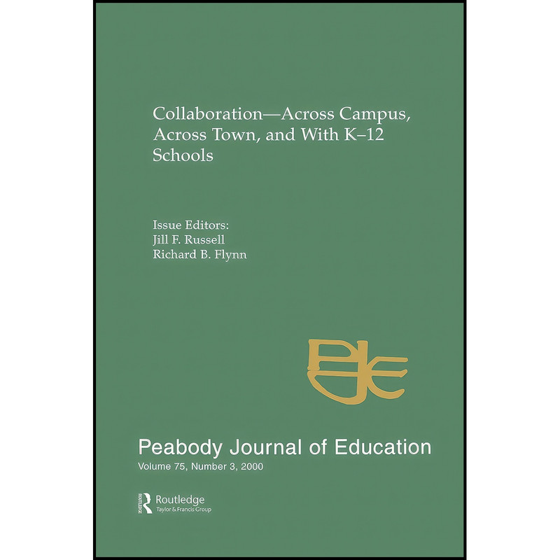 کتاب Collaboration--across Campus, Across Town, and With K-12 Schools اثر جمعي از نويسندگان انتشارات بله کتاب Collaboration--across Campus, Across Town, and With K-12 Schools اثر جمعي از نويسندگان انتشارات بله