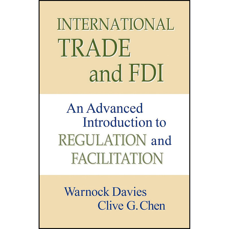 کتاب International Trade and FDI اثر Warnock Davies and Clive G. Chen انتشارات Business Expert Press کتاب International Trade and FDI اثر Warnock Davies and Clive G. Chen انتشارات Business Expert Press