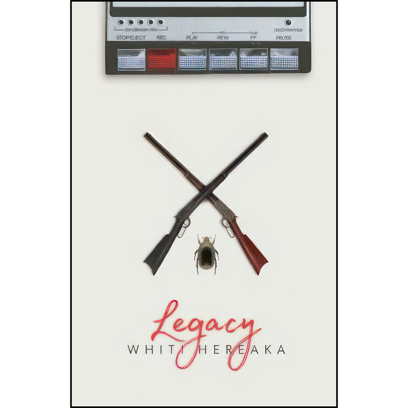 کتاب Legacy اثر Whiti Hereaka انتشارات HUIA Publishers کتاب Legacy اثر Whiti Hereaka انتشارات HUIA Publishers