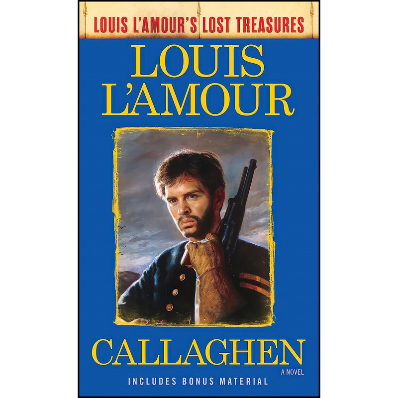 کتاب Callaghen اثر Louis L Amour انتشارات Bantam کتاب Callaghen اثر Louis L Amour انتشارات Bantam