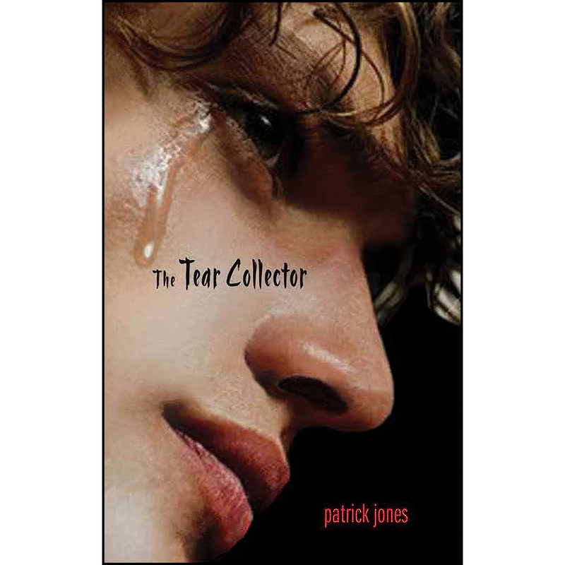 کتاب The Tear Collector اثر Patrick Jones انتشارات Walker Childrens کتاب The Tear Collector اثر Patrick Jones انتشارات Walker Childrens