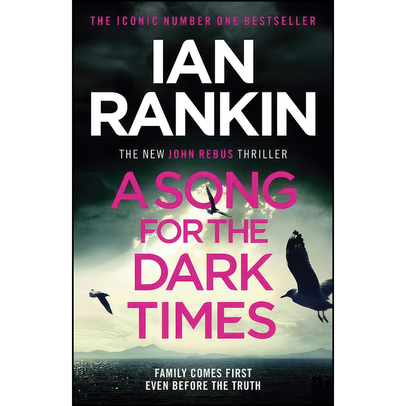 کتاب A Song for the Dark Times اثر Rankin and Ian انتشارات Orion کتاب A Song for the Dark Times اثر Rankin and Ian انتشارات Orion
