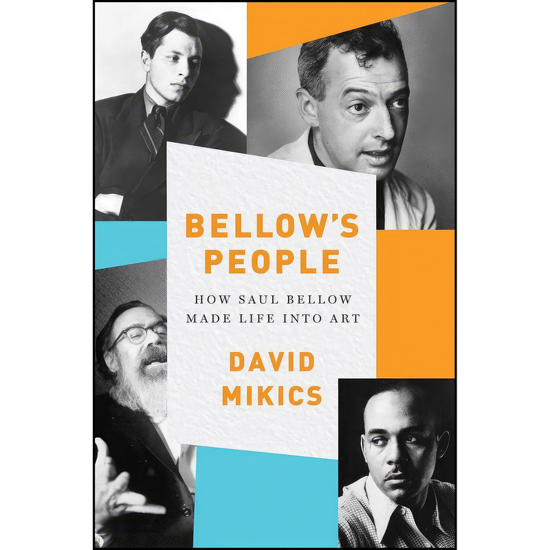 کتاب Bellows People اثر David Mikics انتشارات W. W. Norton Company کتاب Bellows People اثر David Mikics انتشارات W. W. Norton Company