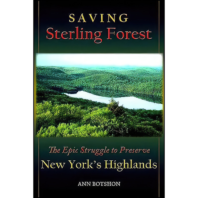کتاب Saving Sterling Forest اثر Ann Botshon انتشارات SUNY Press کتاب Saving Sterling Forest اثر Ann Botshon انتشارات SUNY Press