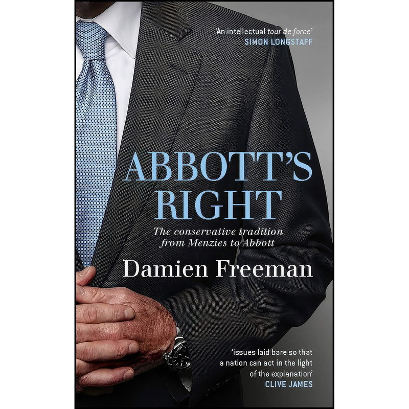 کتاب Abbott&#39;s Right اثر Damien Freeman انتشارات Melbourne University Press