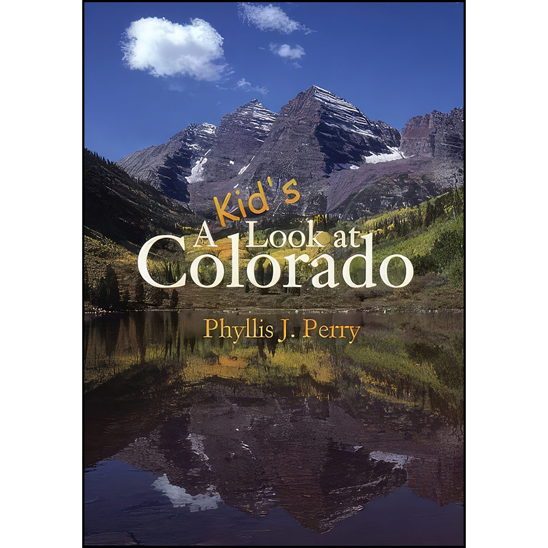 کتاب A Kids Look at Colorado اثر Phyllis J. Perry انتشارات Fulcrum Publishing کتاب A Kids Look at Colorado اثر Phyllis J. Perry انتشارات Fulcrum Publishing