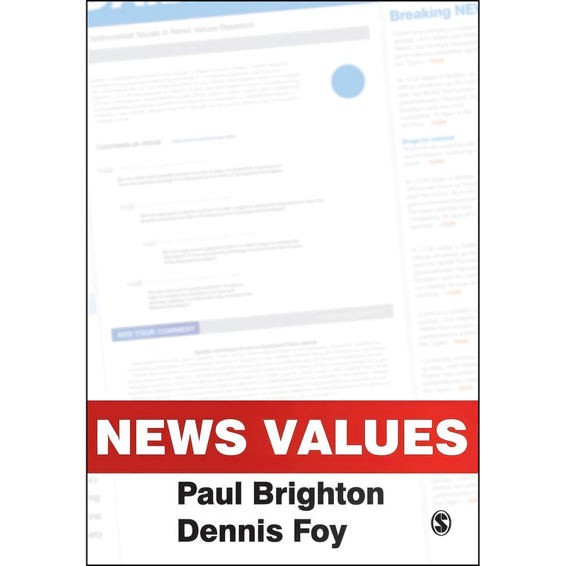 کتاب News Values اثر Paul Brighton and Dennis Foy انتشارات SAGE Publications Ltd کتاب News Values اثر Paul Brighton and Dennis Foy انتشارات SAGE Publications Ltd