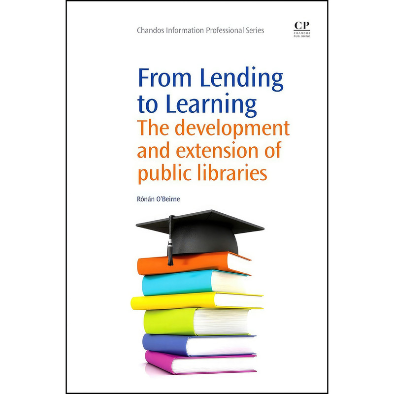 کتاب From Lending to Learning اثر Ronan O7;Beirne انتشارات Chandos Publishing کتاب From Lending to Learning اثر Ronan O7;Beirne انتشارات Chandos Publishing
