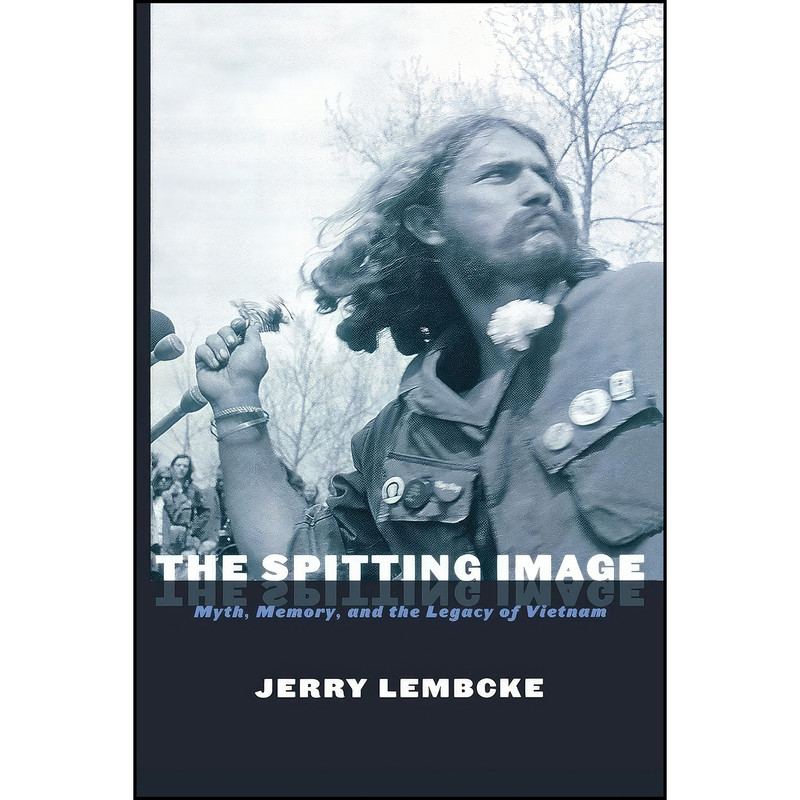 کتاب The Spitting Image اثر Jerry Lembcke انتشارات تازه ها کتاب The Spitting Image اثر Jerry Lembcke انتشارات تازه ها