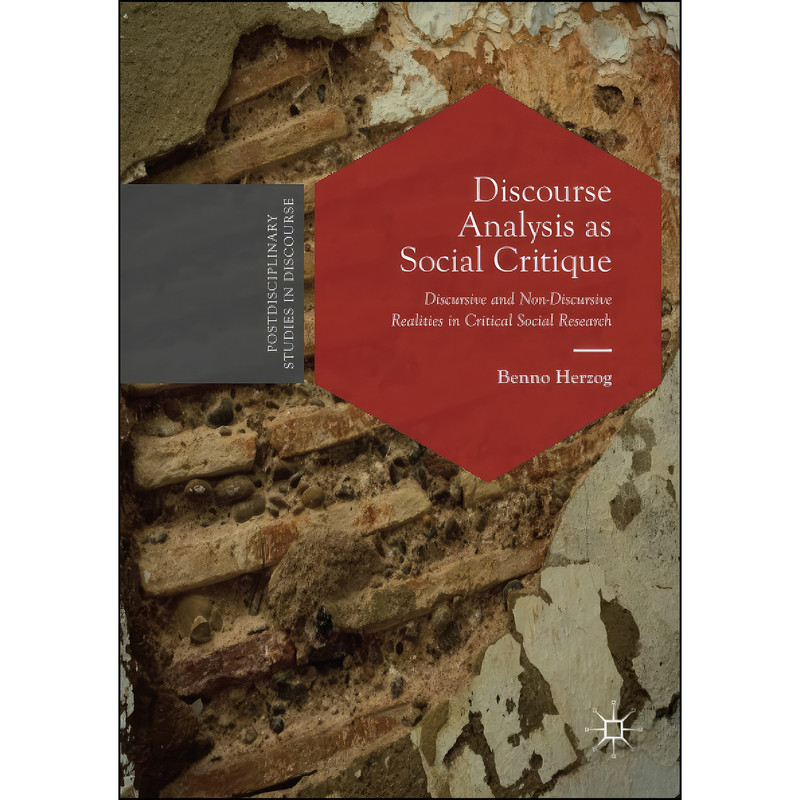 کتاب Discourse Analysis as Social Critique اثر Benno Herzog انتشارات بله کتاب Discourse Analysis as Social Critique اثر Benno Herzog انتشارات بله