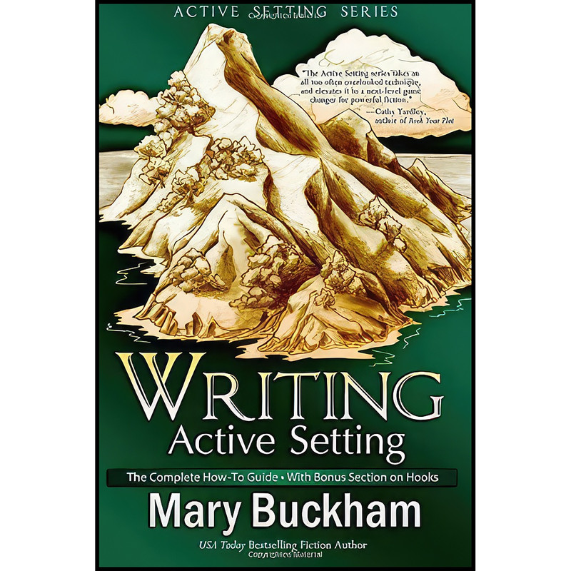 کتاب Writing Active Setting اثر Mary Buckham انتشارات Cantwell Publishing, LLC کتاب Writing Active Setting اثر Mary Buckham انتشارات Cantwell Publishing, LLC