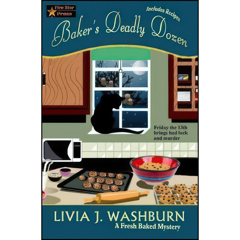 کتاب Bakers Deadly Dozen اثر Livia J. Washburn انتشارات تازه ها کتاب Bakers Deadly Dozen اثر Livia J. Washburn انتشارات تازه ها