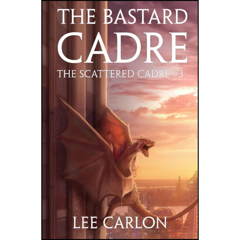 کتاب The Bastard Cadre اثر Lee Carlon انتشارات تازه ها کتاب The Bastard Cadre اثر Lee Carlon انتشارات تازه ها