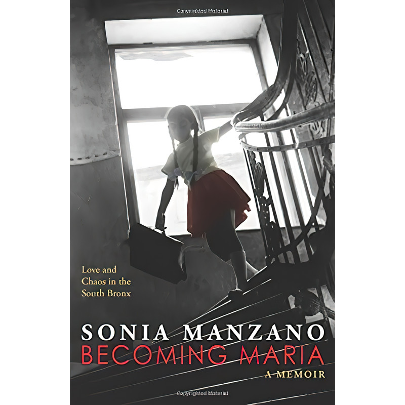 کتاب Becoming Maria اثر Sonia Manzano انتشارات Scholastic Press کتاب Becoming Maria اثر Sonia Manzano انتشارات Scholastic Press