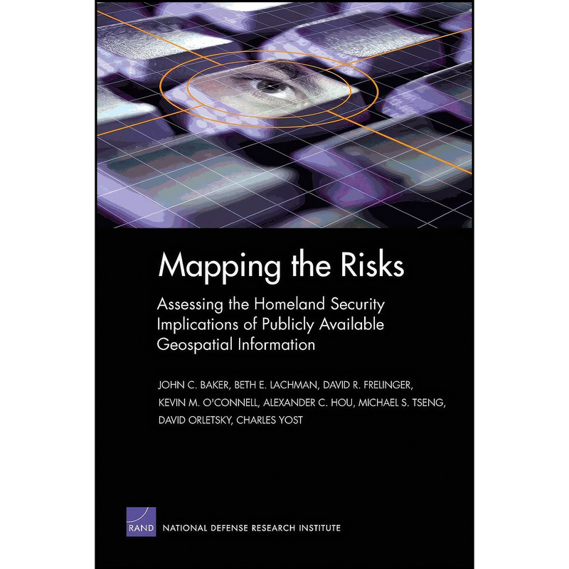 کتاب Mapping the Risks اثر جمعي از نويسندگان انتشارات RAND Corporation کتاب Mapping the Risks اثر جمعي از نويسندگان انتشارات RAND Corporation