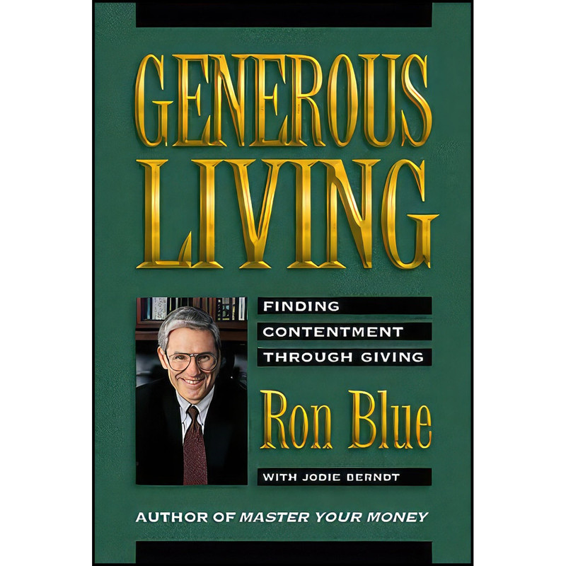 کتاب Generous Living اثر Jodie Berndt and Ron Blue انتشارات Zondervan Publishing Company کتاب Generous Living اثر Jodie Berndt and Ron Blue انتشارات Zondervan Publishing Company