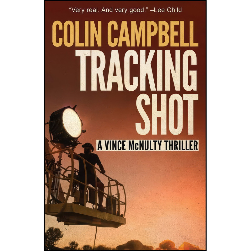 کتاب Tracking Shot اثر Colin Campbell انتشارات تازه ها کتاب Tracking Shot اثر Colin Campbell انتشارات تازه ها