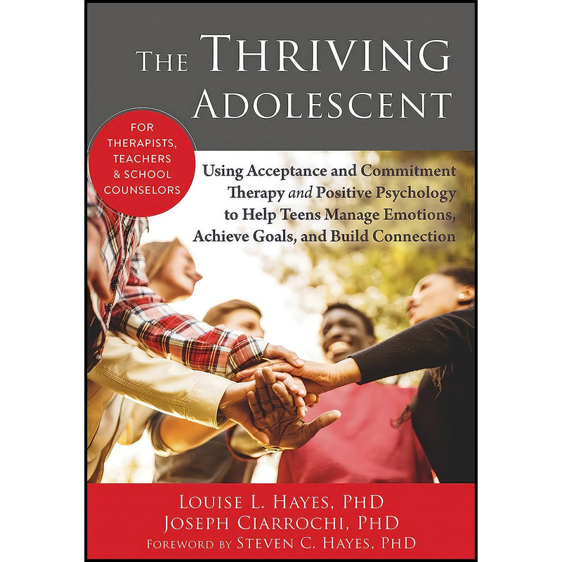 کتاب The Thriving Adolescent اثر جمعی از نویسندگان انتشارات Context Press