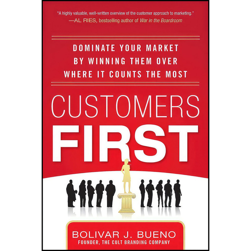کتاب Customers First اثر جمعي از نويسندگان انتشارات McGraw Hill