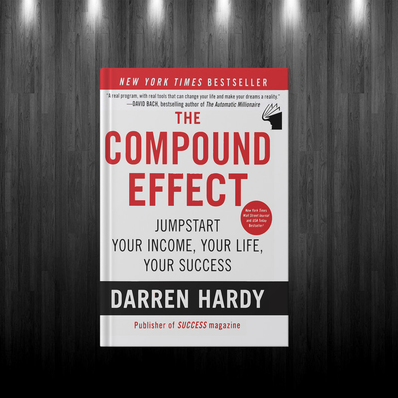 کتاب The Compound Effect اثر Darren Hardy انتشارات معیار علم