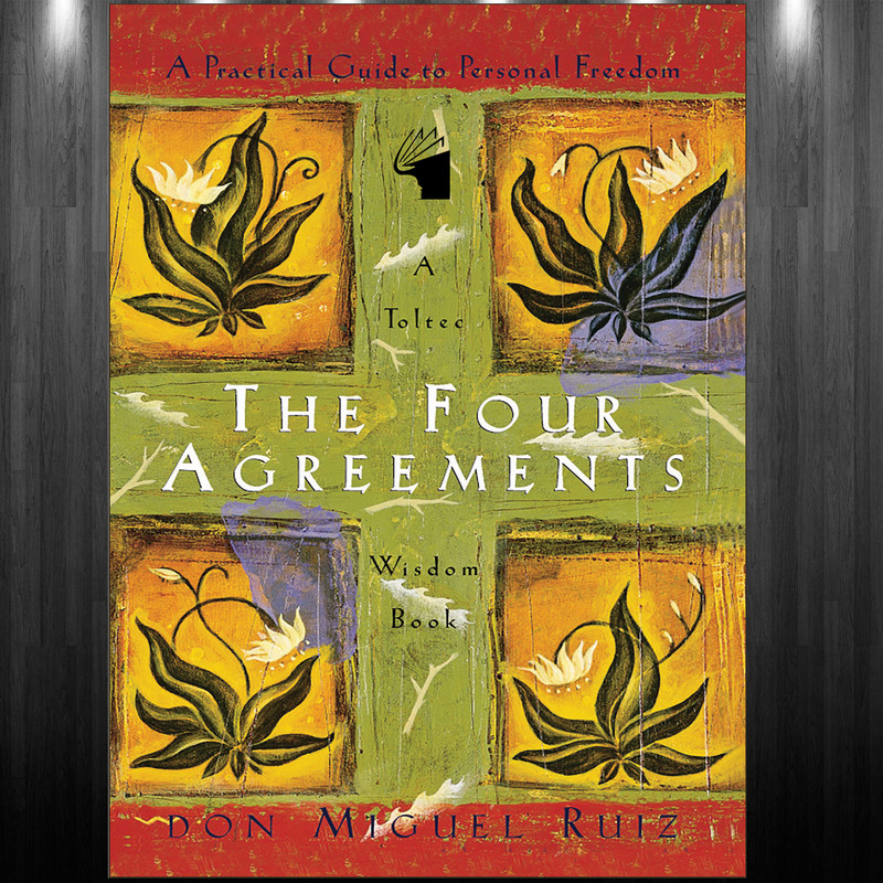 کتاب The Four Agreements اثر Don Miguel Ruiz انتشارات معیار علم کتاب The Four Agreements اثر Don Miguel Ruiz انتشارات معیار علم