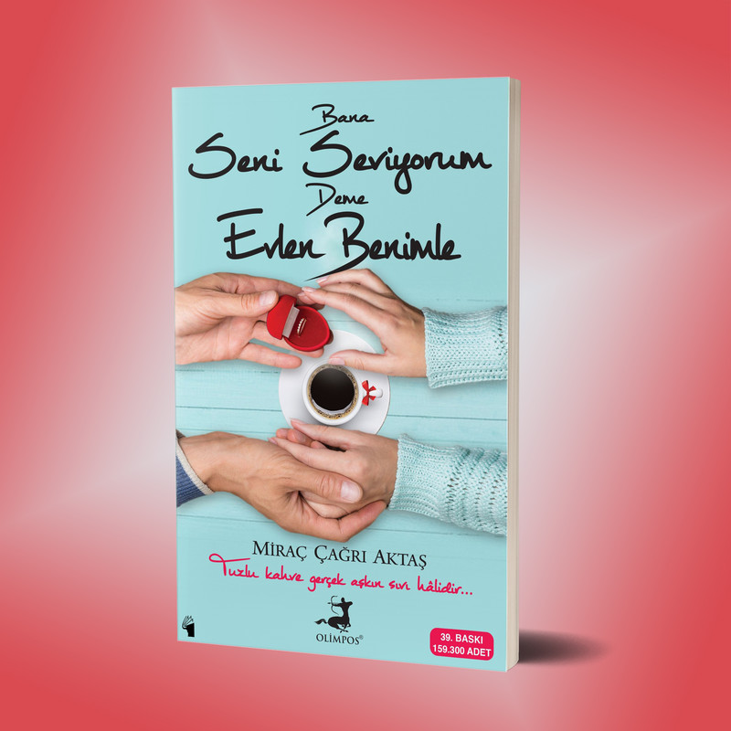 کتاب Bana Seni Seviyorum Deme Evlen Benimle اثر Mirac Cagri Aktas انتشارات معیار علم کتاب Bana Seni Seviyorum Deme Evlen Benimle اثر Mirac Cagri Aktas انتشارات معیار علم
