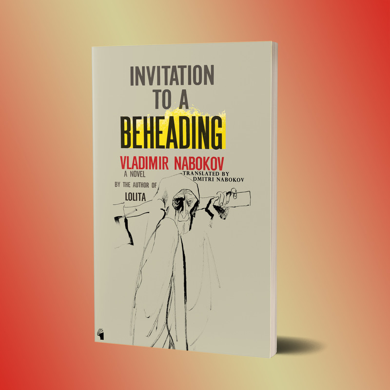 کتاب Invitation To A Beheading اثر Vladimir Nabokov انتشارات معیار علم کتاب Invitation To A Beheading اثر Vladimir Nabokov انتشارات معیار علم