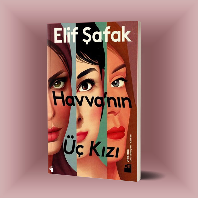 کتاب Havvanin Uc Kizi اثر Elif Safak انتشارات معیار علم کتاب Havvanin Uc Kizi اثر Elif Safak انتشارات معیار علم
