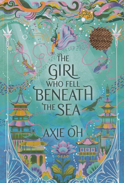 کتاب The Girl Who Feel Beneath The Sea Axie Oh- دختری که به اعماق دریا افتاد نشر زبان ما