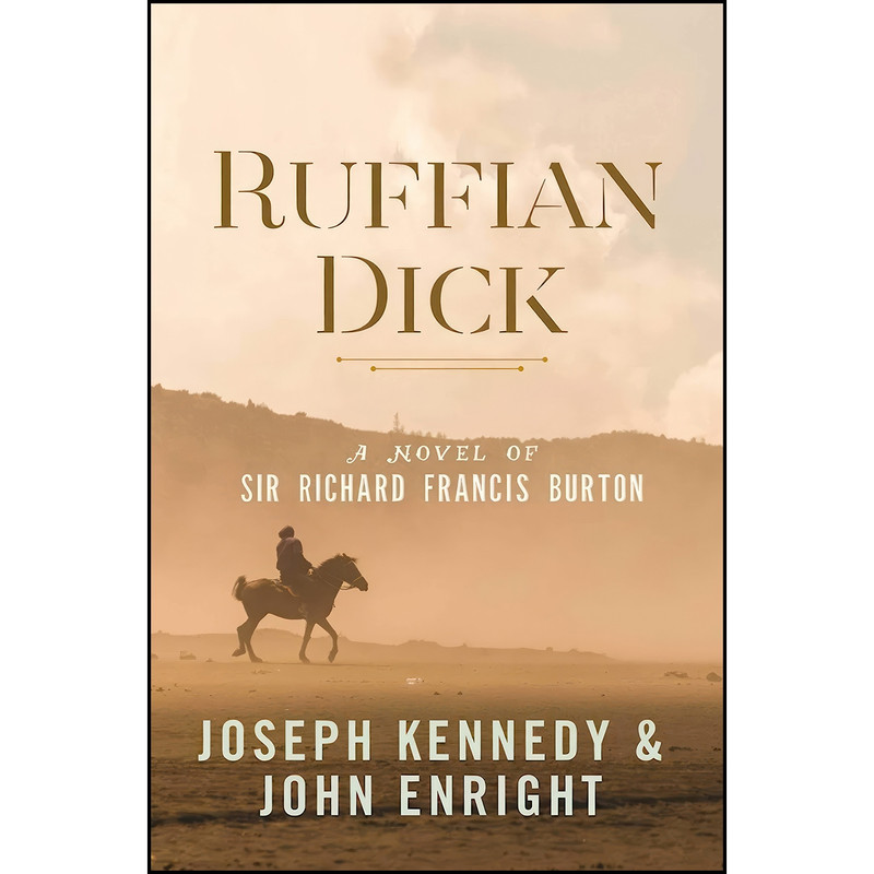 کتاب Ruffian Dick اثر Joseph Kennedy and John Enright انتشارات Yucca